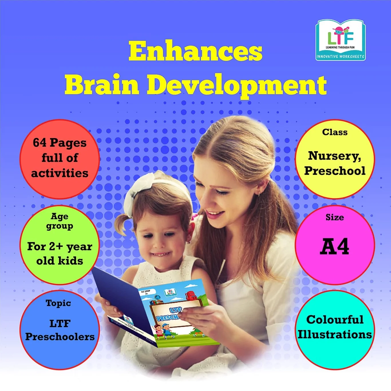 LEARNING THROUGH FUN - Preschoolers book for Early Learning Brain Development, Nursery & Kindergarden, Ideal for 2-4 Years, Educational Worksheet